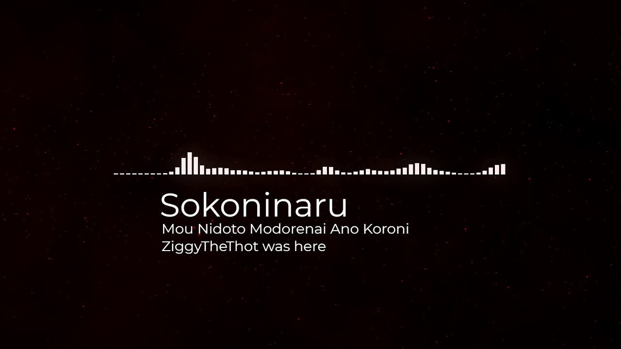 Sokoninaru - Mou Nidoto Modorenai Ano Koroni