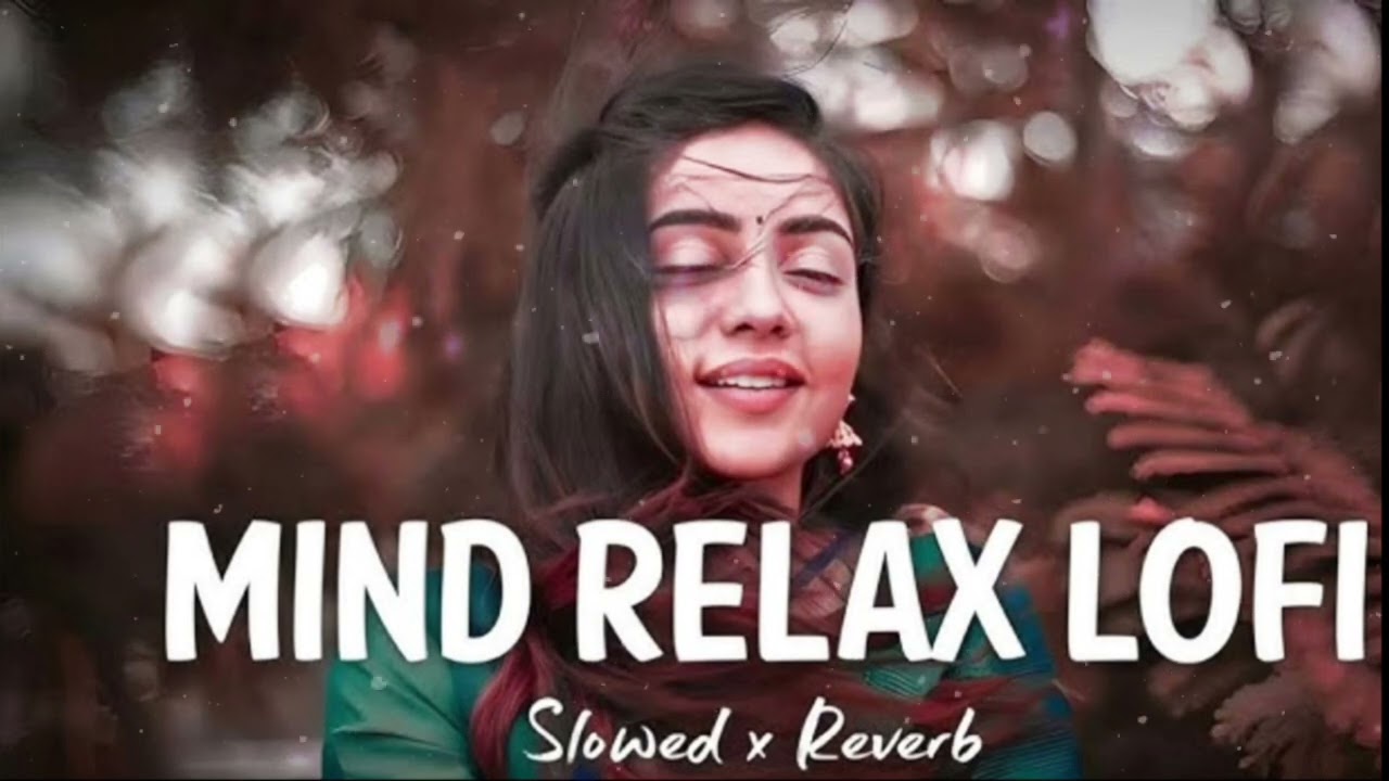 🎧 Jab Se Tujhe Dekha Hai Dil Ye Sambhal Ta Nahi Mind Relaxing Lofi (Slowed and Reward) Hindi Song 🌙💖