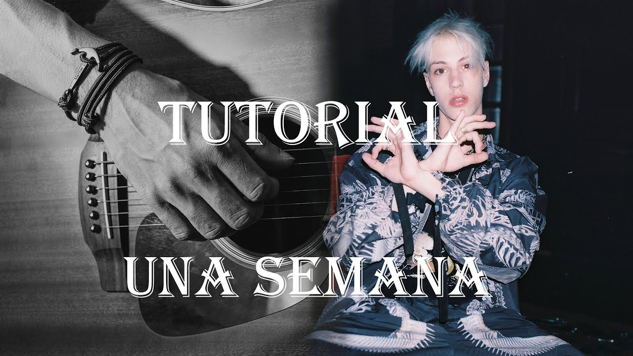 Una Semana - Seven Kayne || Tutorial guitarra (Bien explicado)