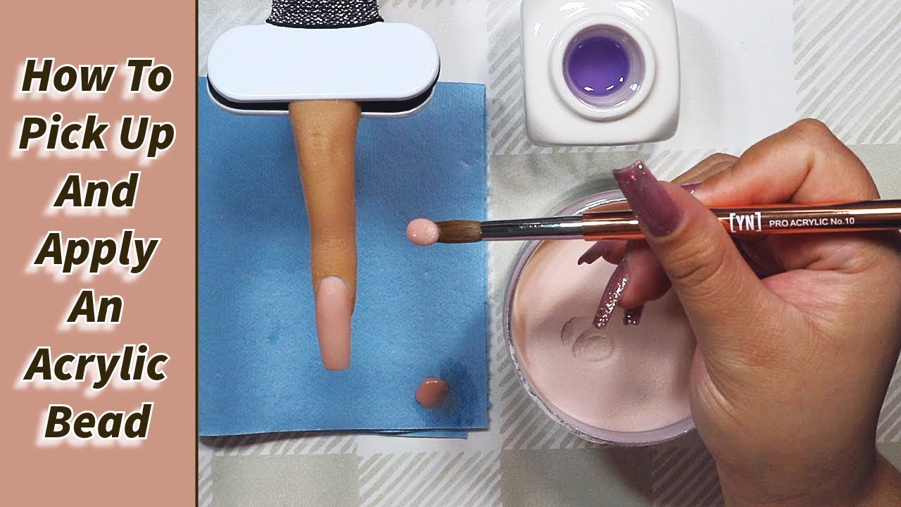 Back To Basics: How To Pick Up An Acrylic Bead and Apply It Using A Nail Tip