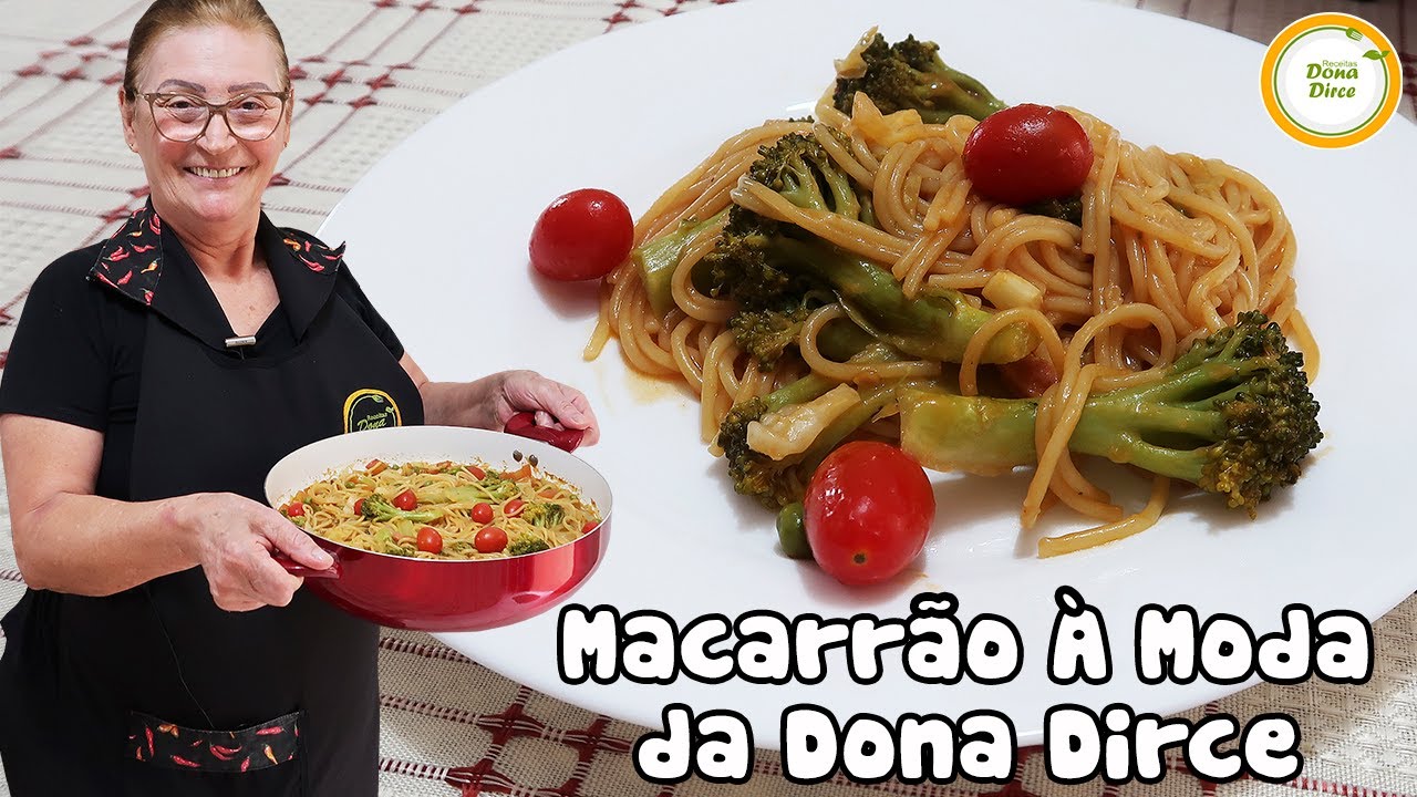 MACARRÃO À MODA DA DONA DIRCE | ESPAGUETE COZIDO JUNTO COM LEGUMES | MACARRÃO FÁCIL E RÁPIDO #509