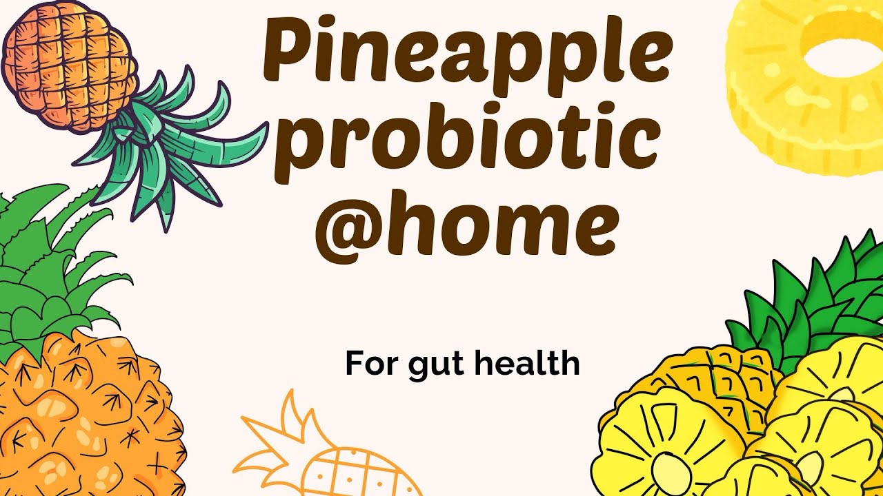 Pineapple Probiotic Drink | Easy Homemade Gut-Healthy Refreshment 🍍✨