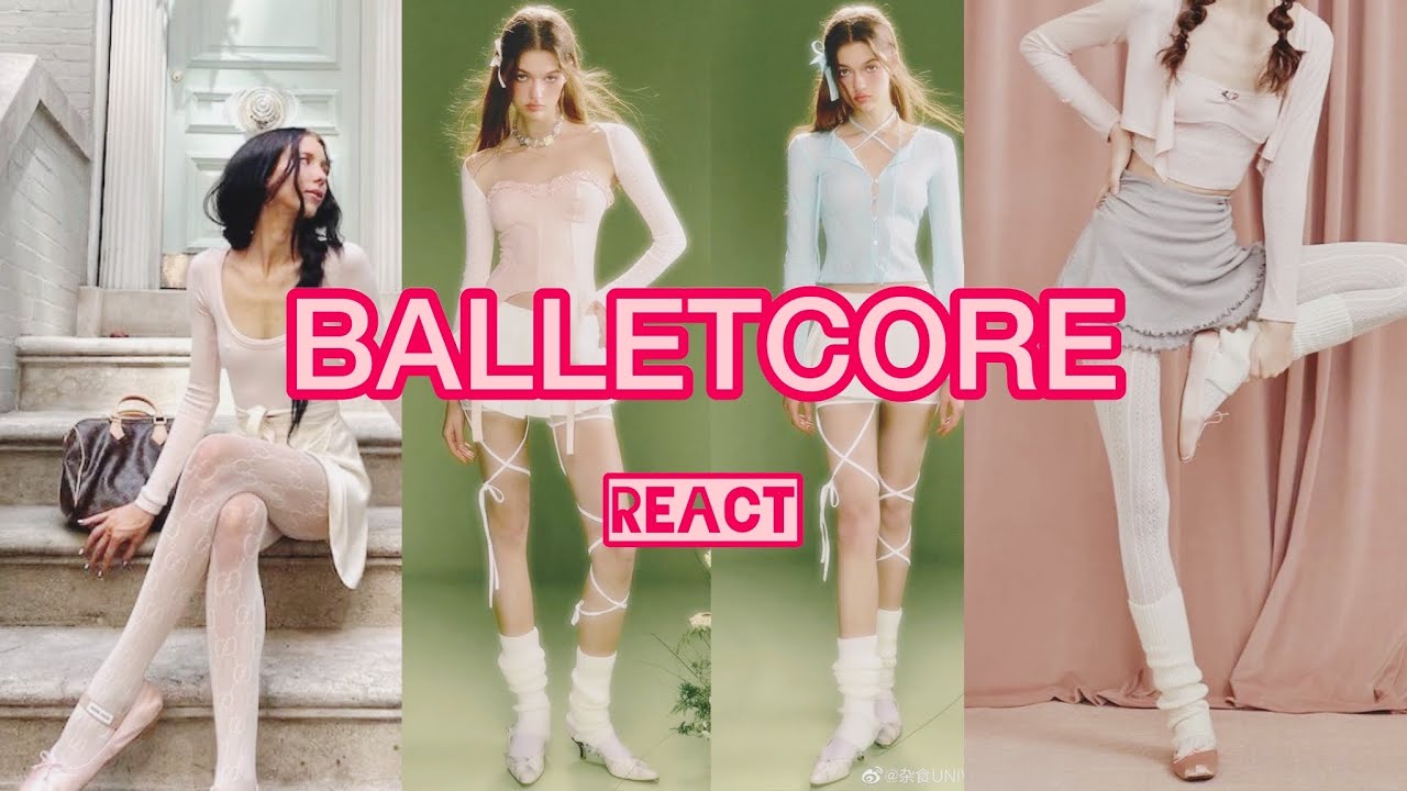 BALLETCORE - REACT