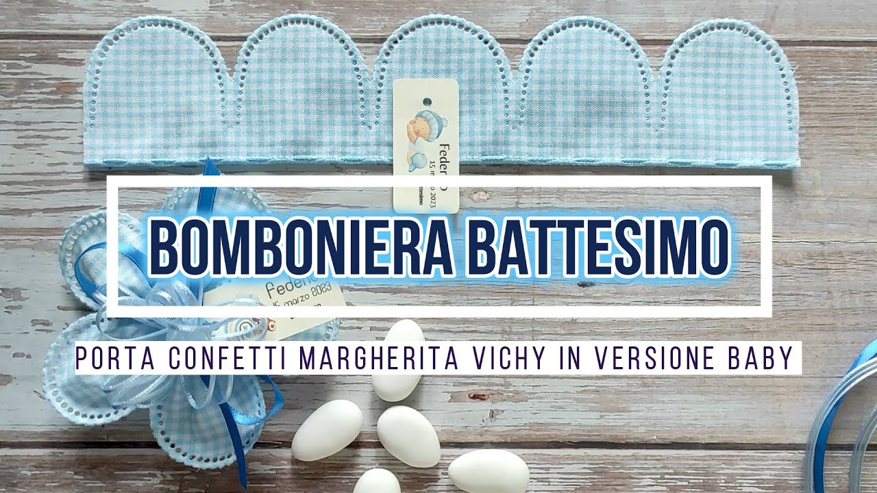 Bomboniera Battesimo fai da te | Porta confetti Margherita Vichy &ndash; Tutorial completo
