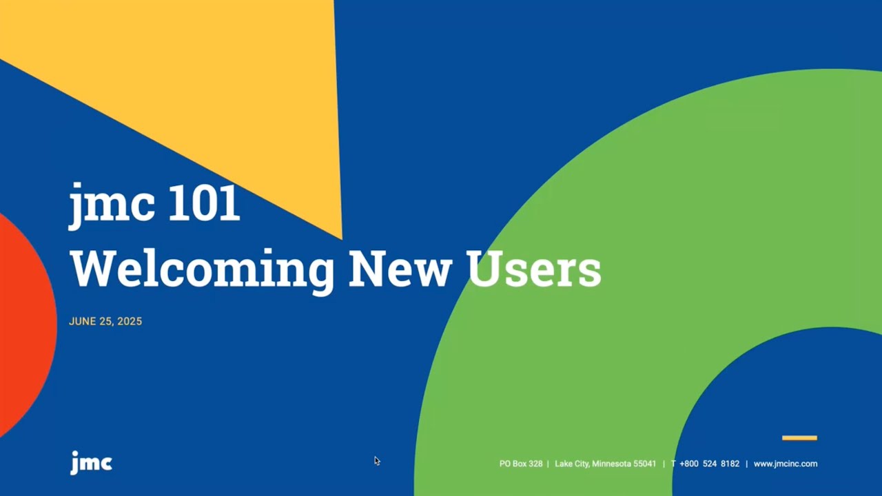 jmc 101 Welcoming New Users