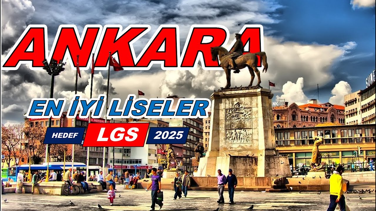 Ankara'daki En İyi Liseler | Hedef #lgs2025