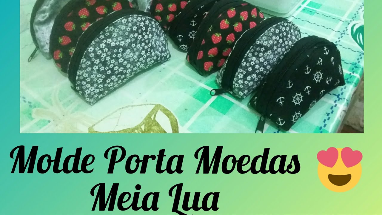 Molde Porta Moedas Meia Lua / Parte 1