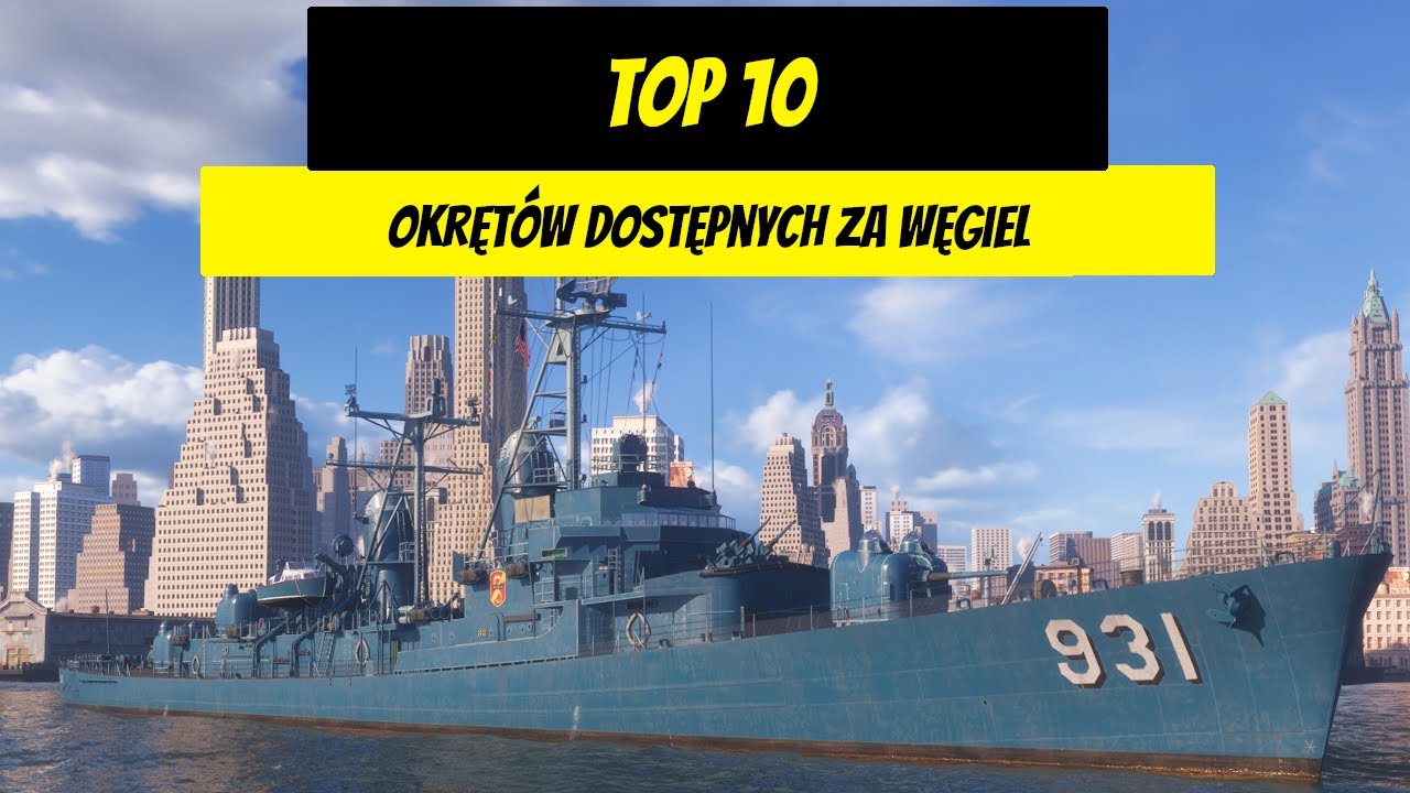 To 10 okrętów dostępnych za węgiel | World of Warships