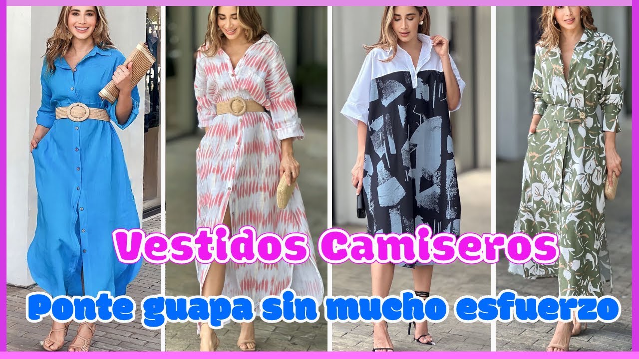 VESTIDOS CAMISEROS: LA FUSIÓN PERFECTA ENTRE FEMINIDAD Y COMODIDAD - BELLAS IDEAS PARA TU ARMARIO