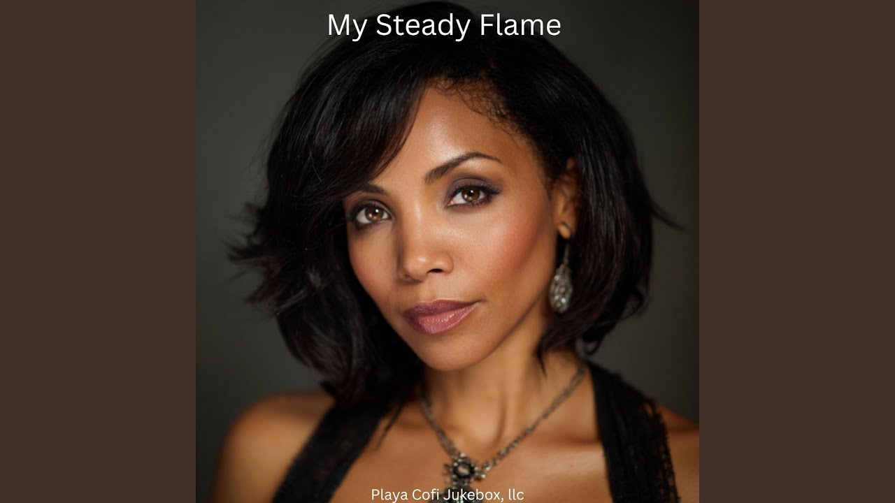 My Steady Flame