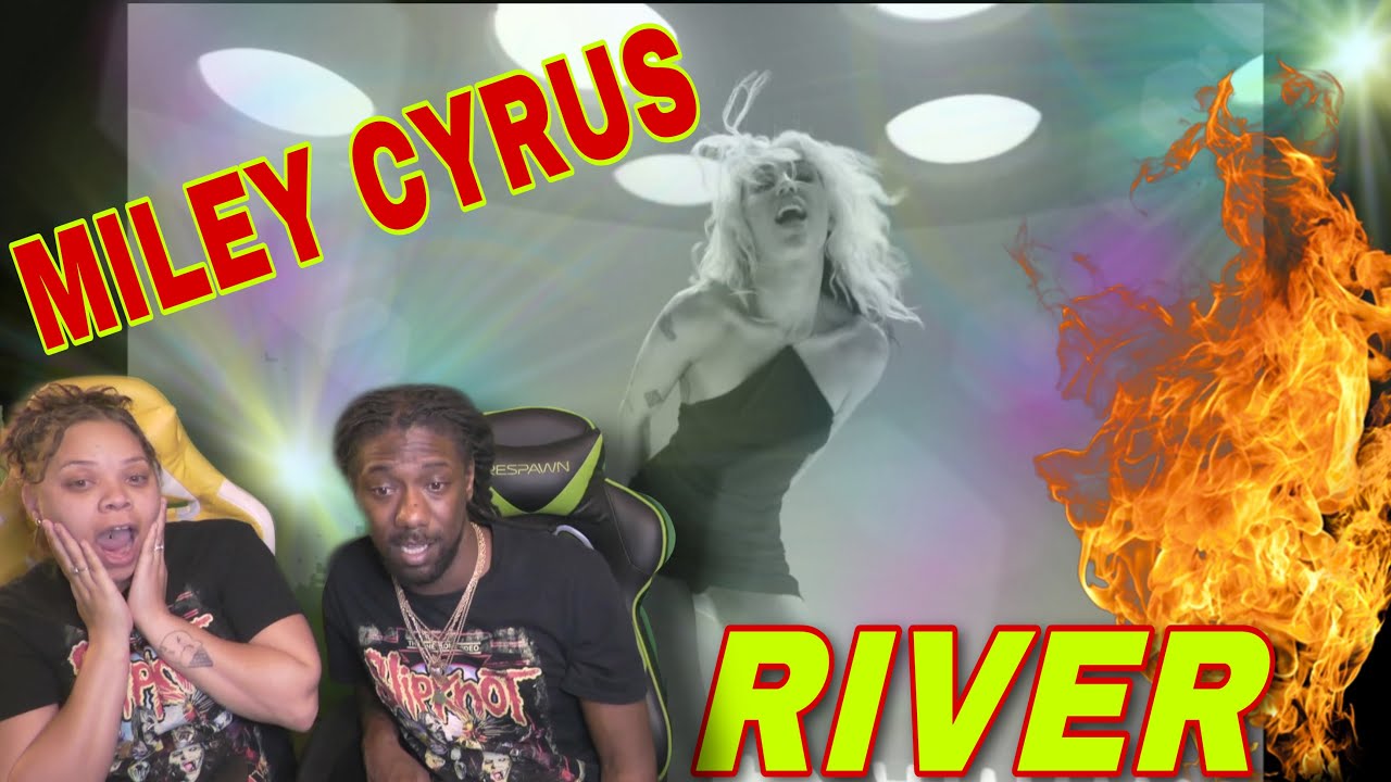 Miley Cyrus - River (Official Video) Reaction