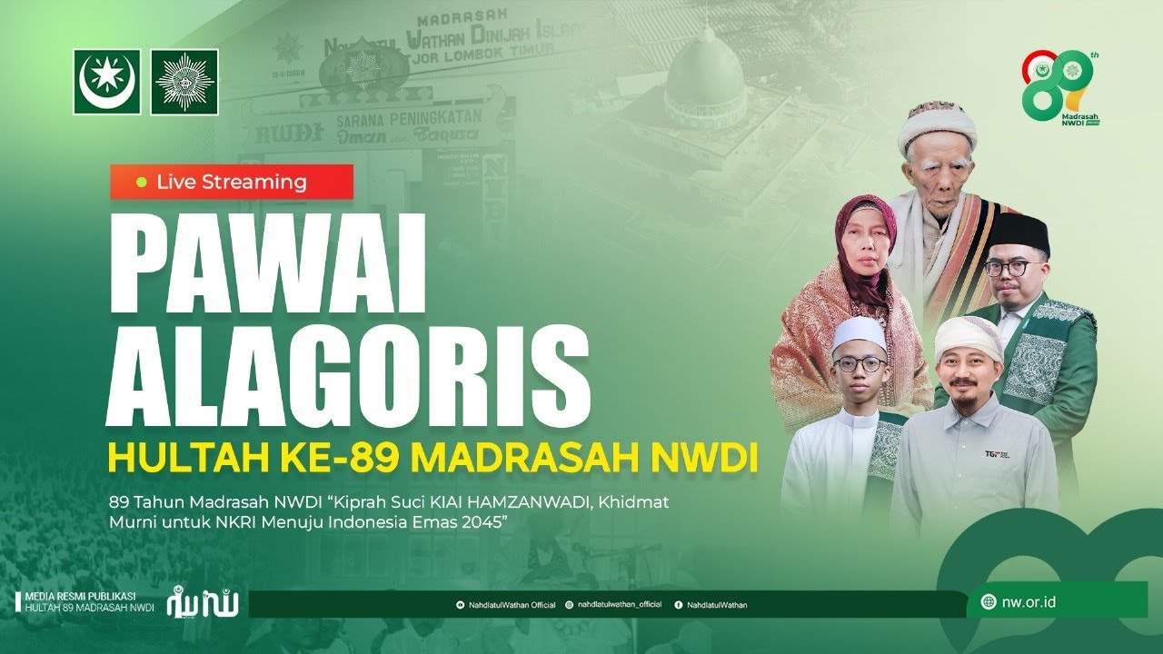 PAWAI ALEGORIS HULTAH KE-89 MADRASAH NWDI
