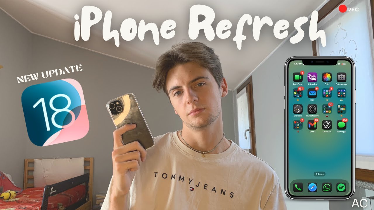 Personalizzazione  IOS 18 e iPhone refresh  | AC