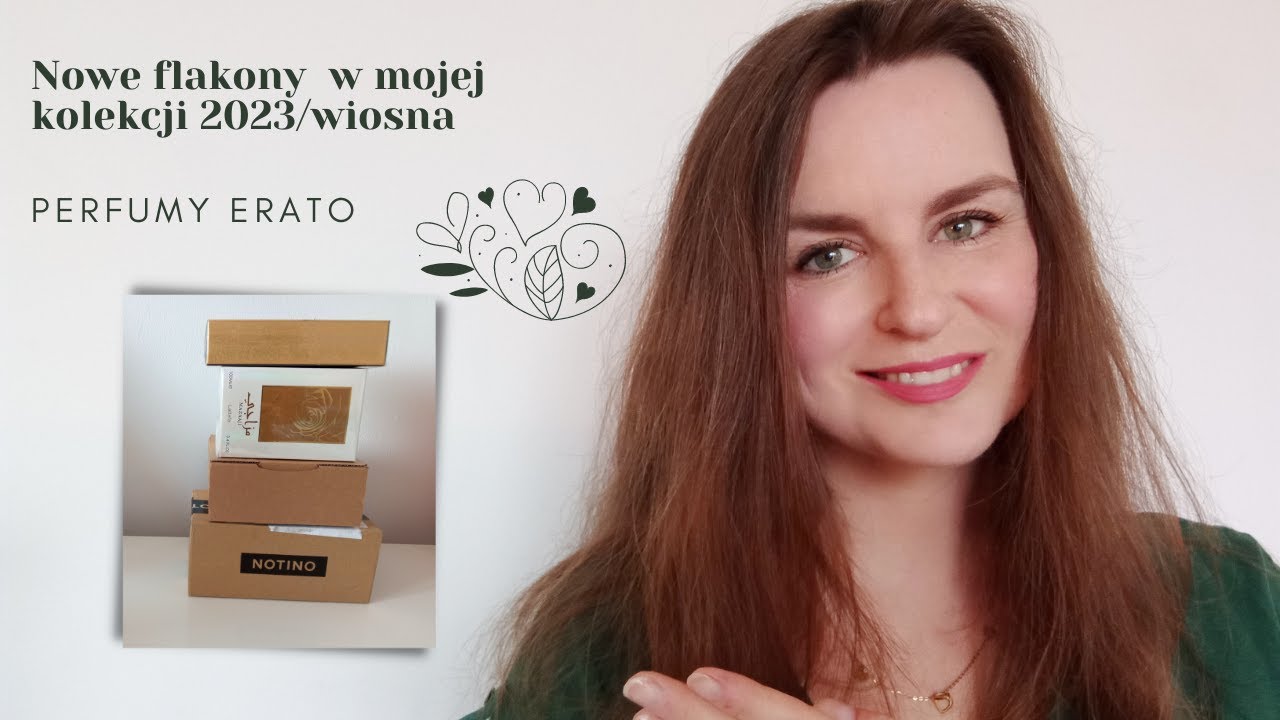 Nowe flakony w mojej kolekcji 2023/wiosna
