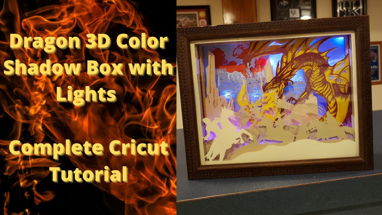 Dragon 3D Color Shadow Box with Lights Complete Cricut Tutorial