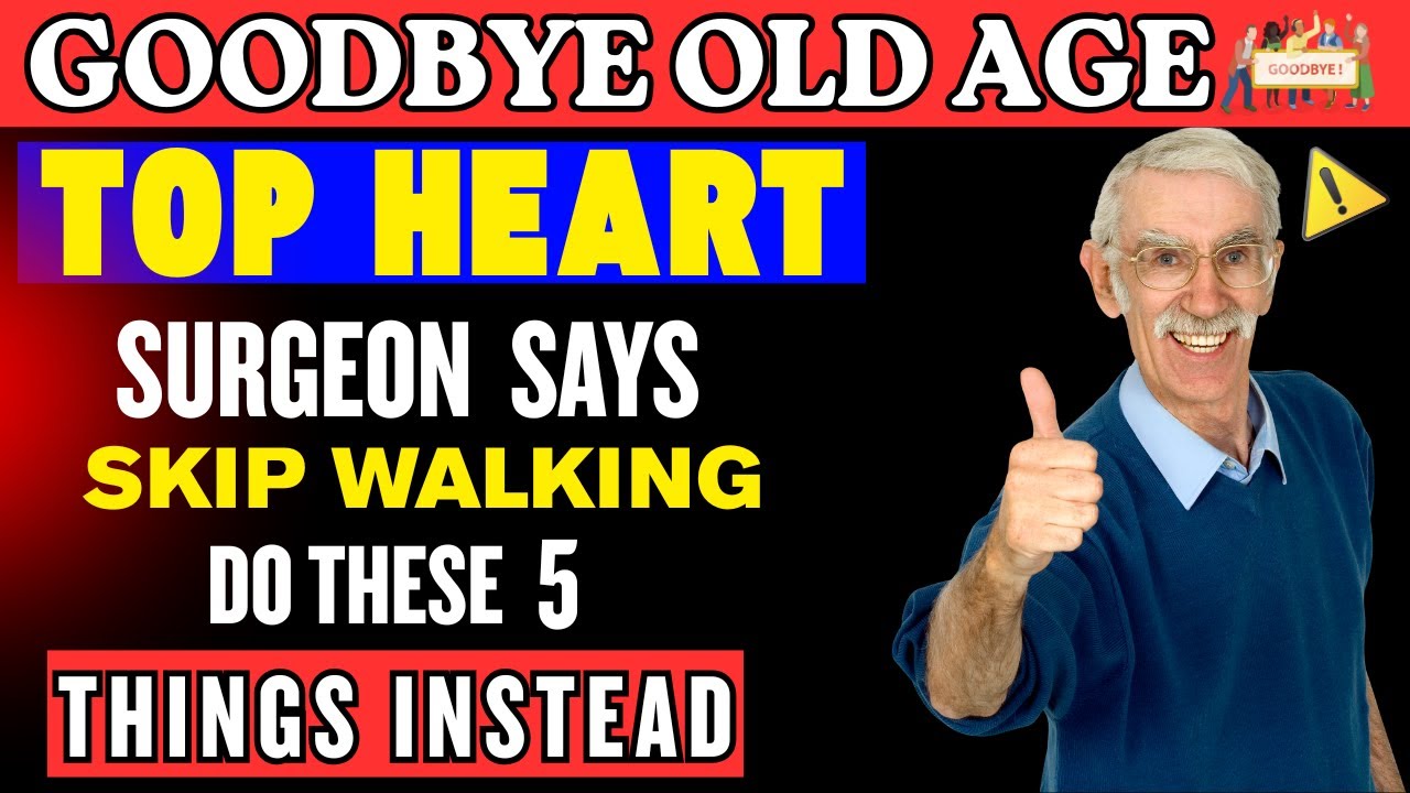 Are you Over 60? These 5 Exercises Are Better Than Walking — Surgeon Approved! | Senior Health Tips