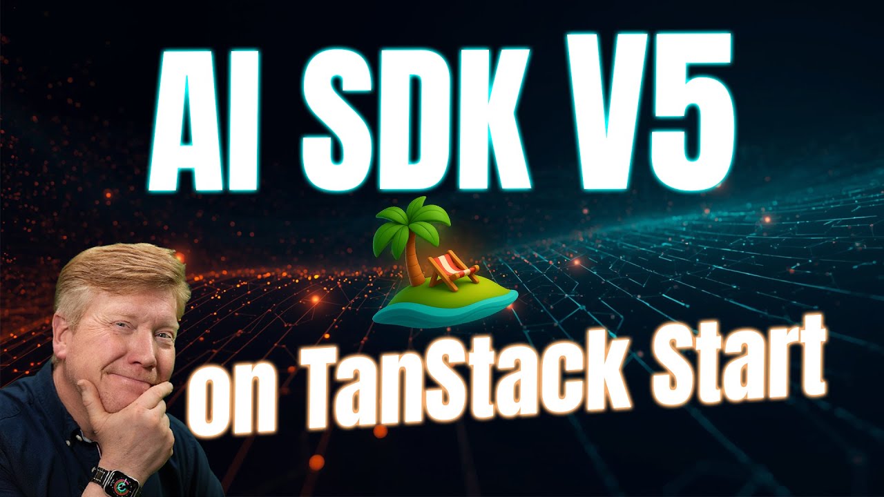 AI SDK Version 5 on TanStack Start!