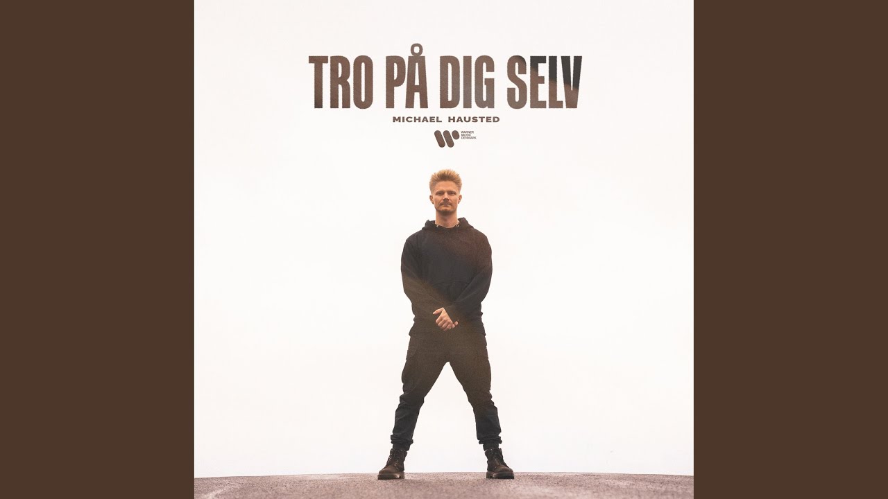 Tro På Dig Selv