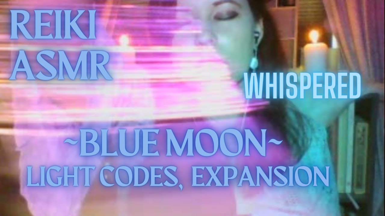 Reiki ASMR| Blue Moon| Light Codes~ pendulum clearing and balancing~ tarot reading
