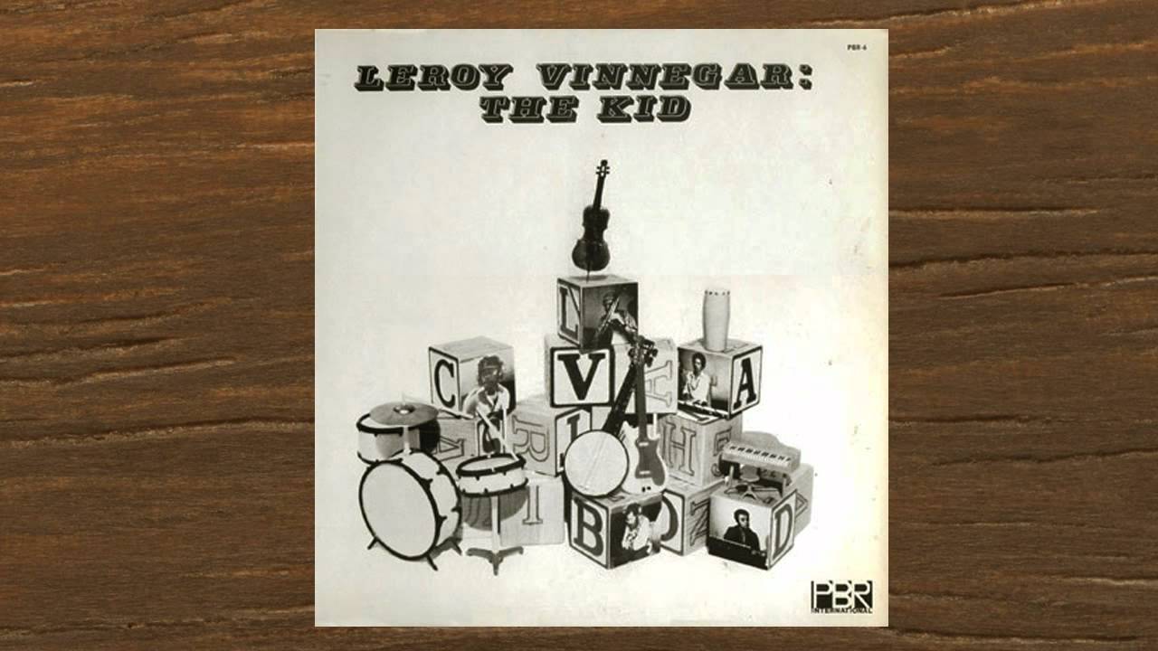 LEROY VINNEGAR - THE KID