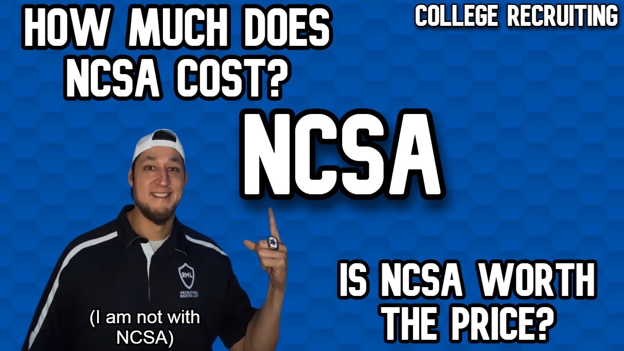 NCSA College Recruiting History & Price Breakdown (Educational Review - Not Affiliated with NCSA)