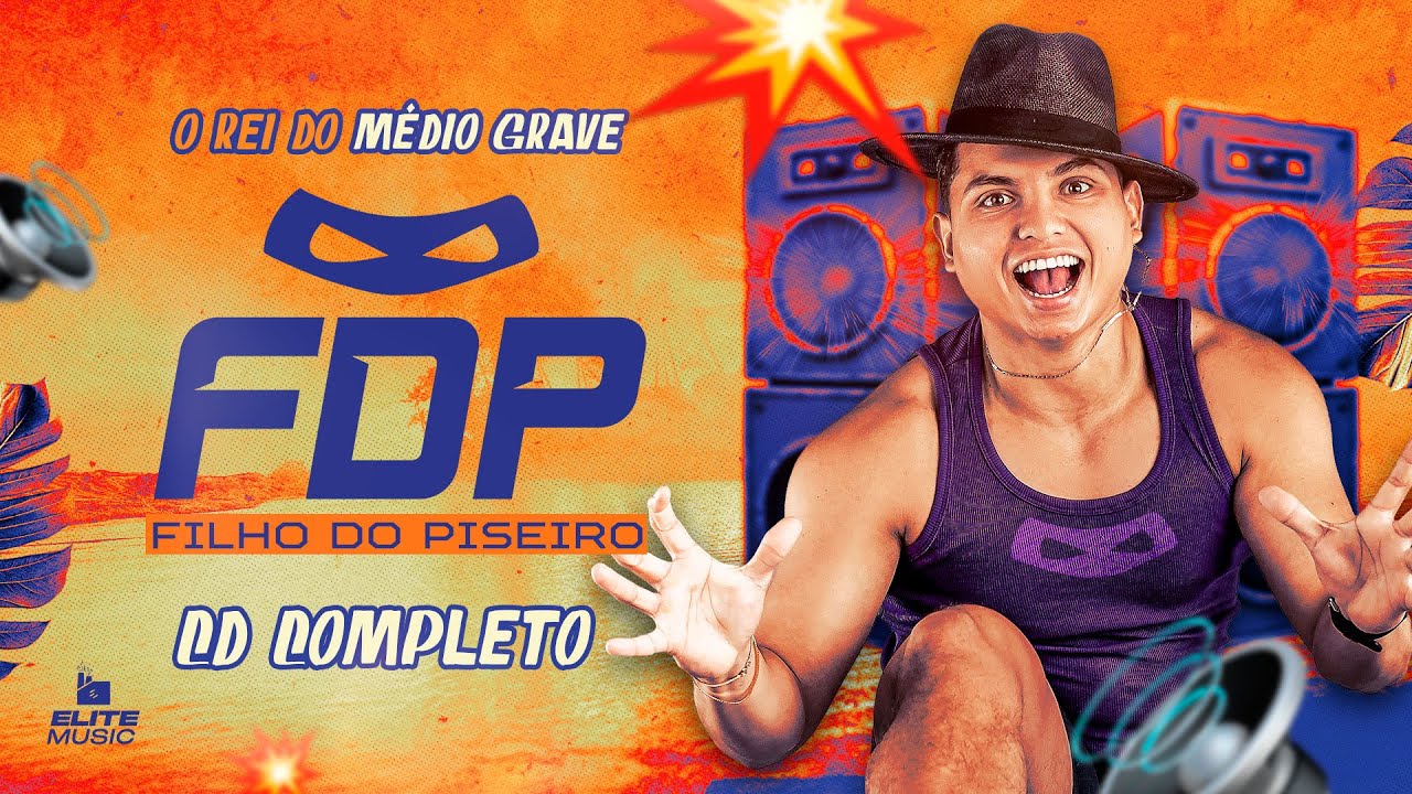FILHO DO PISEIRO - O REI DO MÉDIO GRAVE (CD COMPLETO)