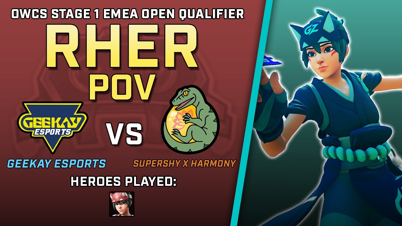 [ rher ] Can't Stop Kiriko | Geekay vs Supershy x Harmony | OWCS Stage 1 EMEA Open Quals