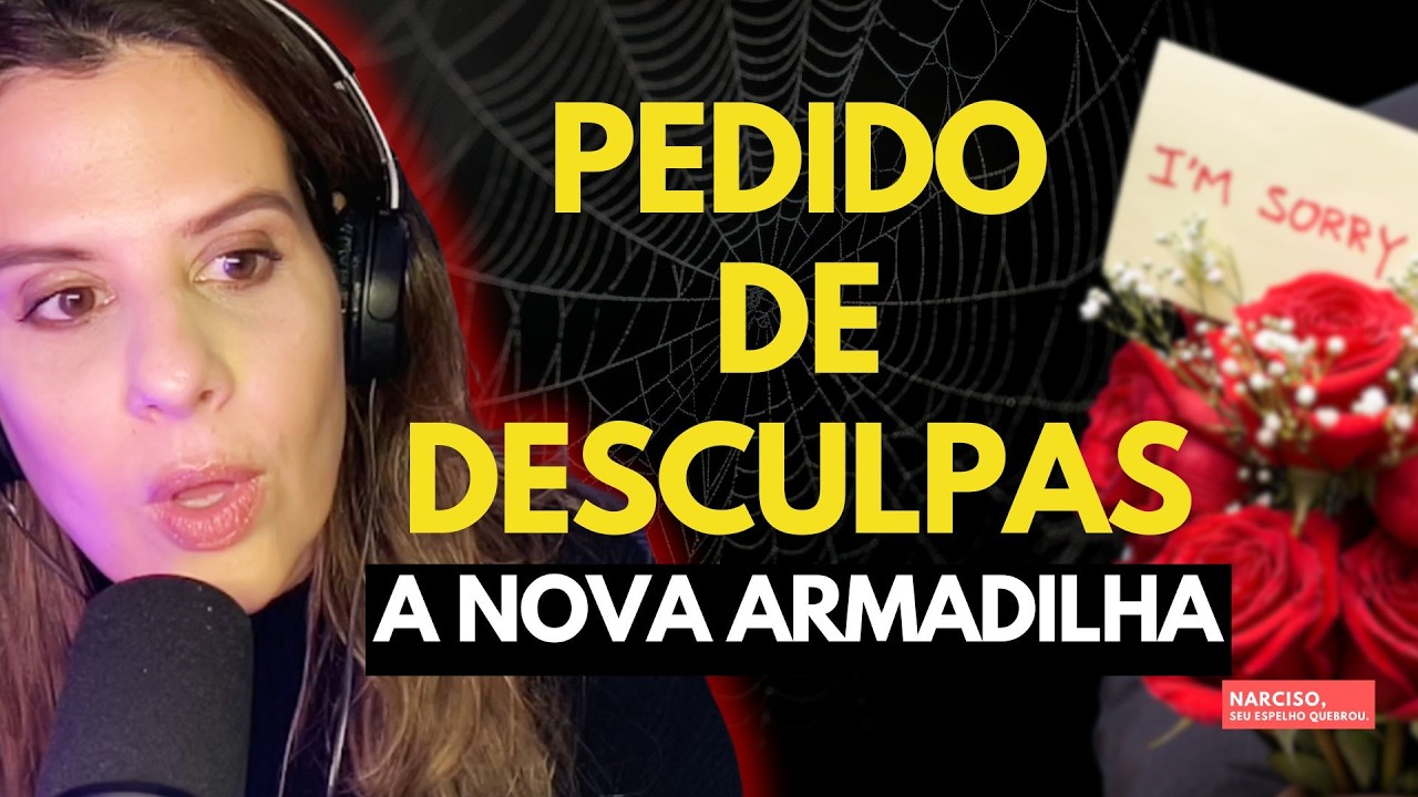 Quando o Narcisista Pede Desculpas: Arrependimento como Armadilha