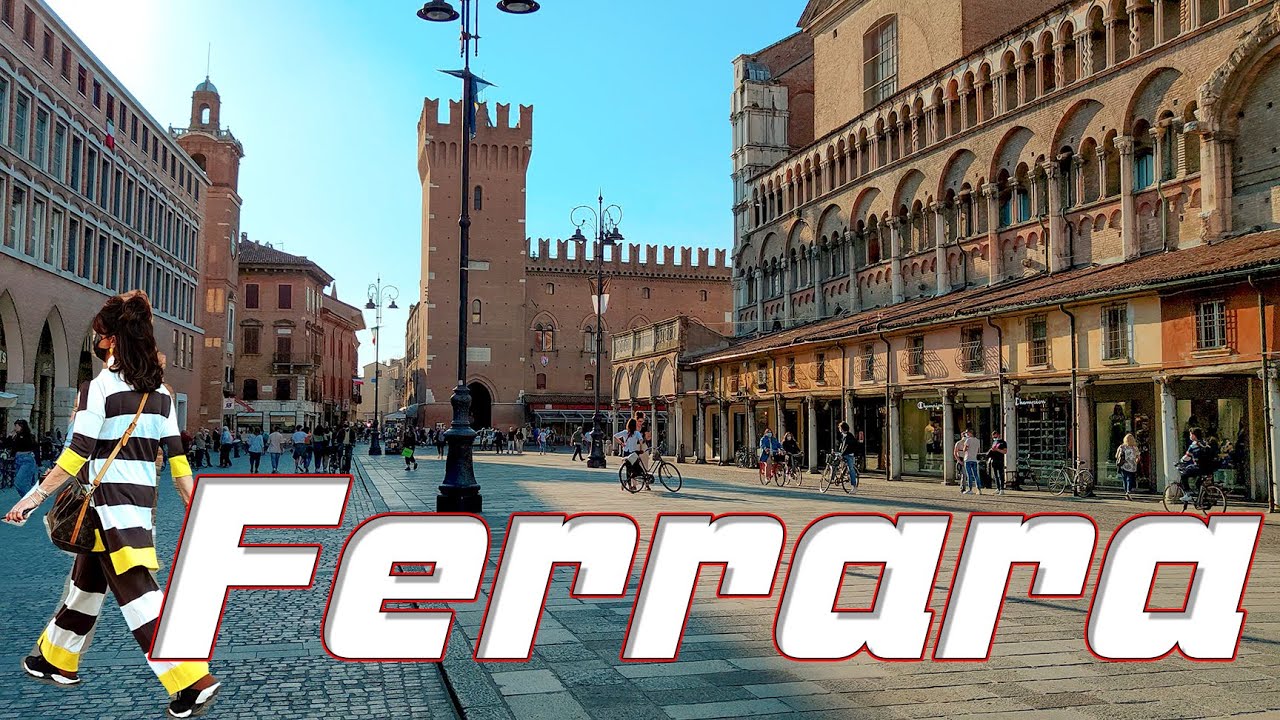 Italy. FERRARA -Travel Guide  - 4k Walking Tour around the City -  trends, moda. FULL VERSION #Italy