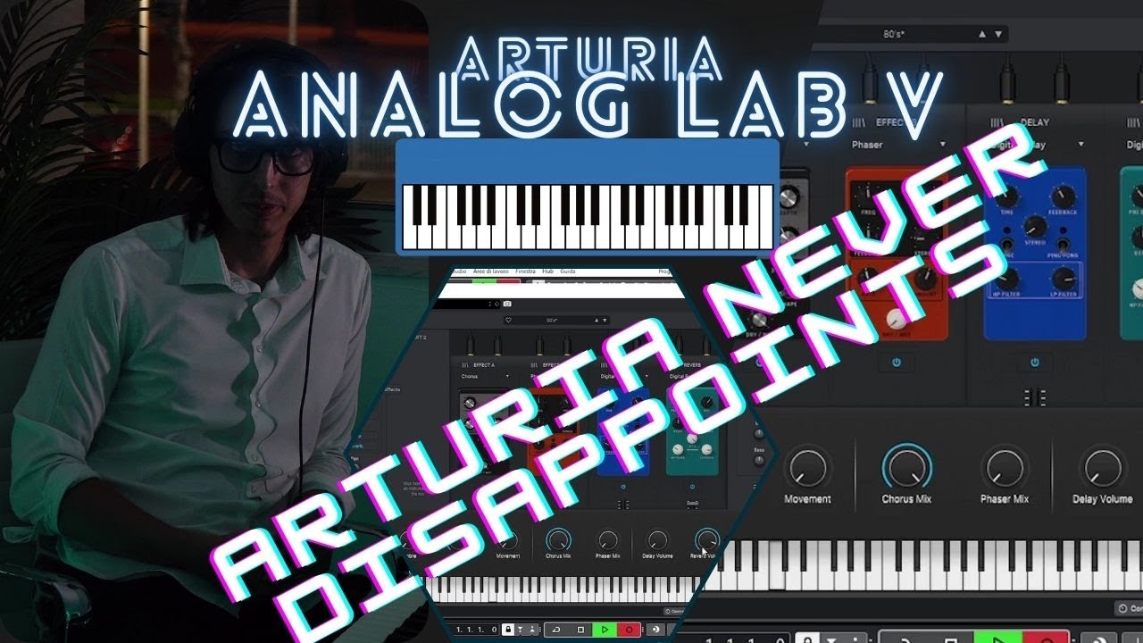 Arturia Never Disappoints - Arturia Analog Lab V