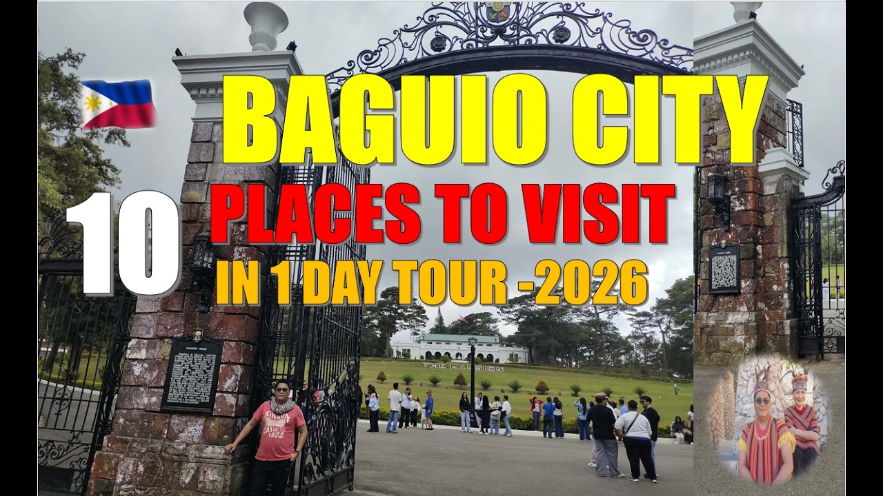 BAGUIO CITY TOURIST SPOTS 2026 | FIRST TIME TO VISIT IN BAGUIO DAY TOUR | FEBRUARY 23, 2026