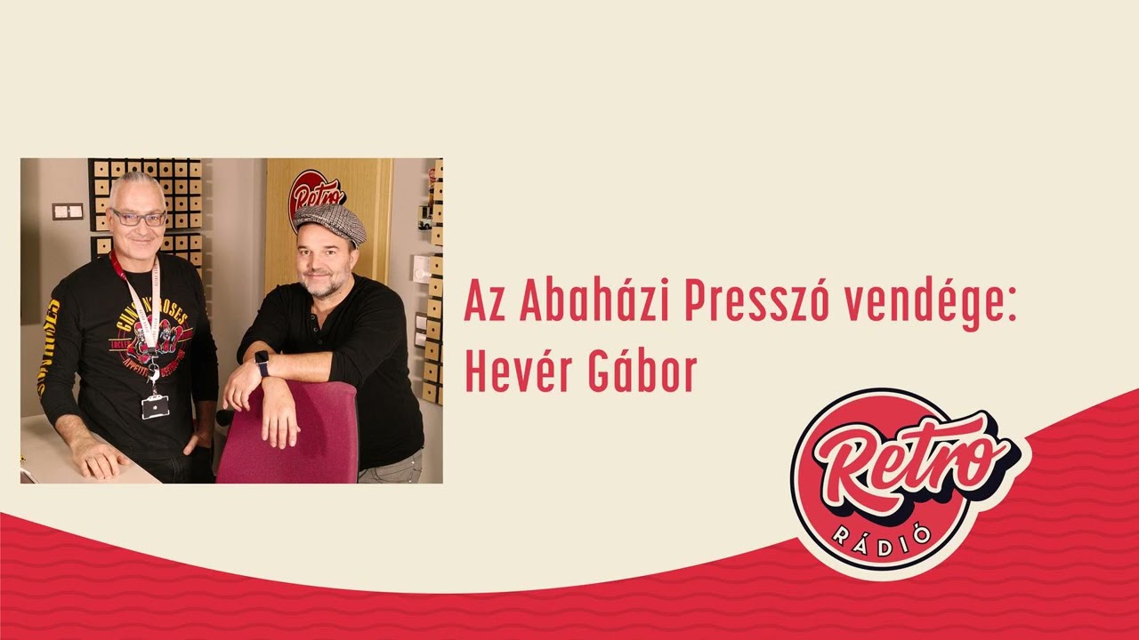 Abaházi Presszó - Hevér Gábor