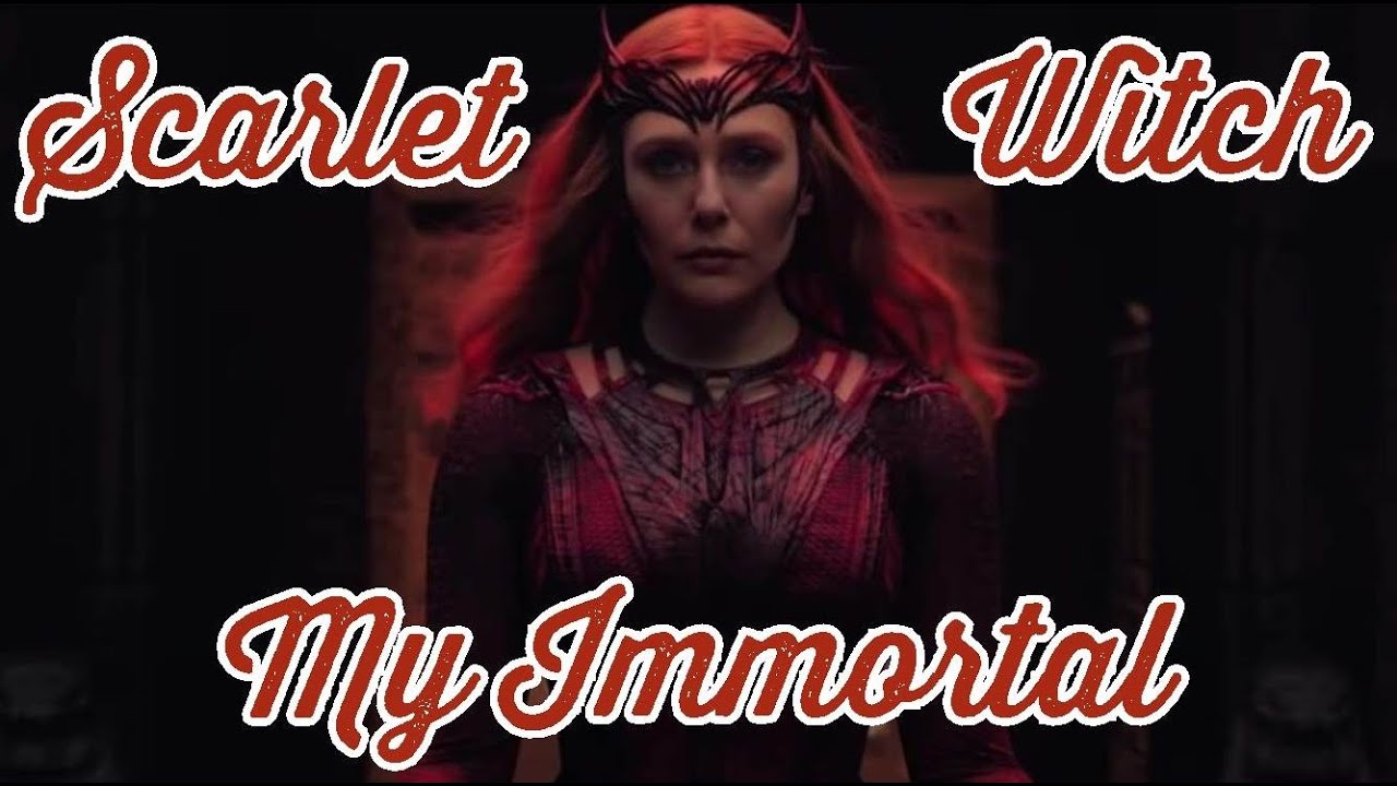 Scarlet Witch - My Immortal || Tribute