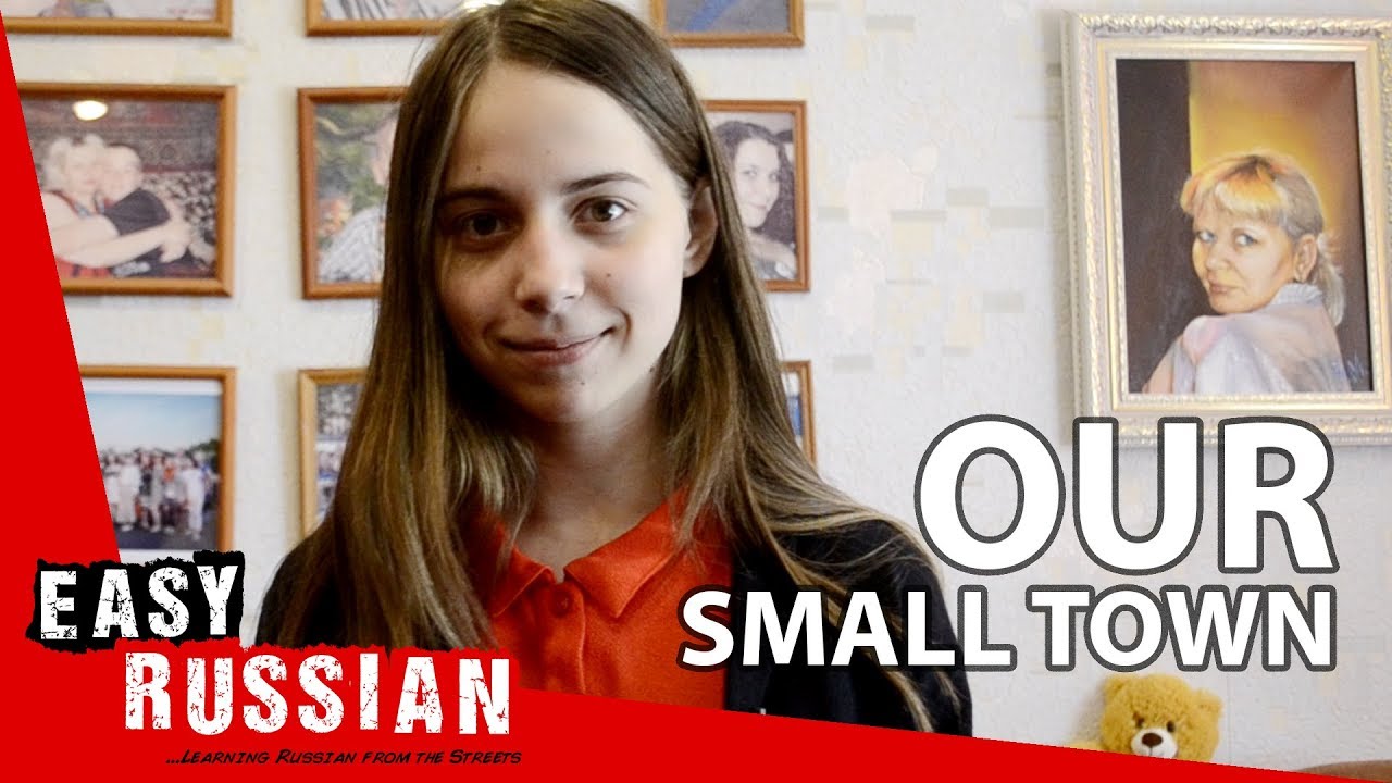 Our small town | Easy Russian 2