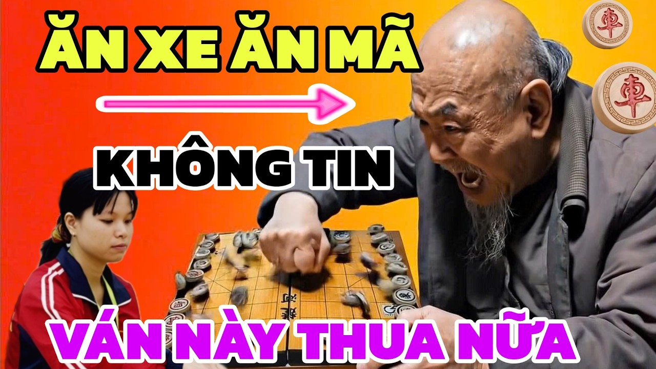 Cờ tướng - Ra qu&acirc;n kịch độc Lan Hương Phế xe bỏ ph&aacute;o g&agrave;i bẫy Đại sư