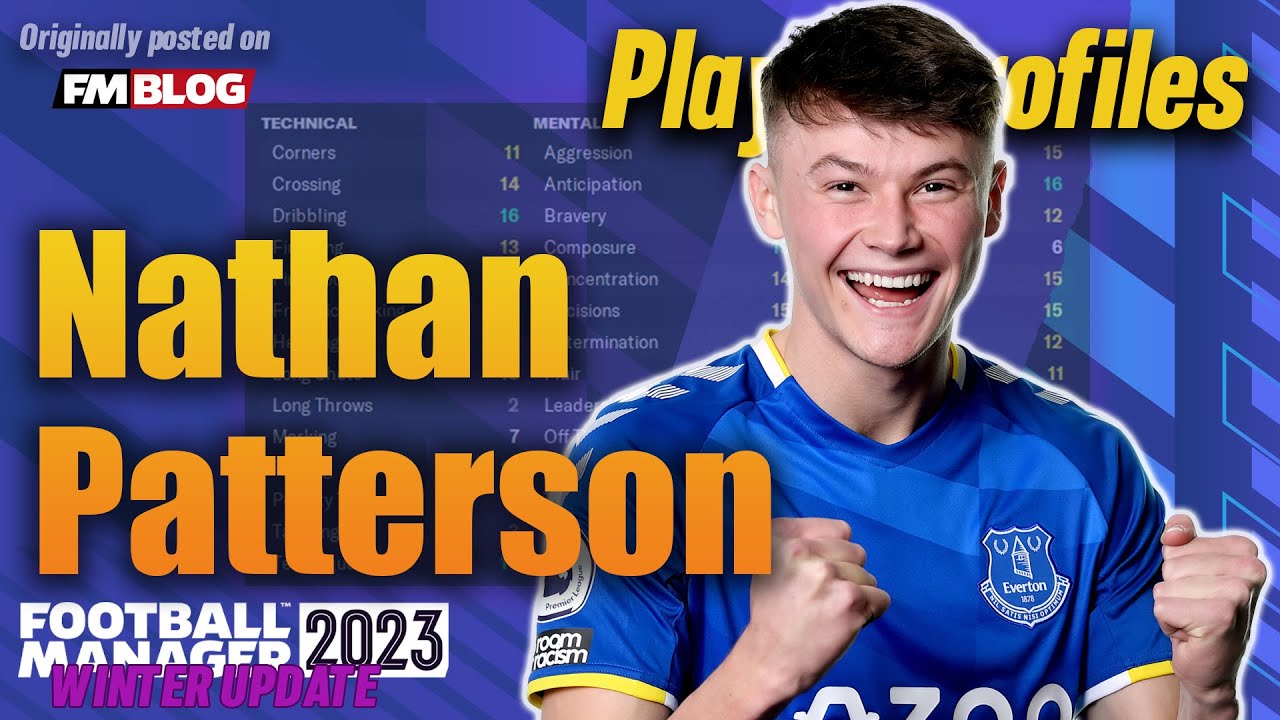 Nathan Patterson | Player Profiles 10 Years In | Football Manager 2023