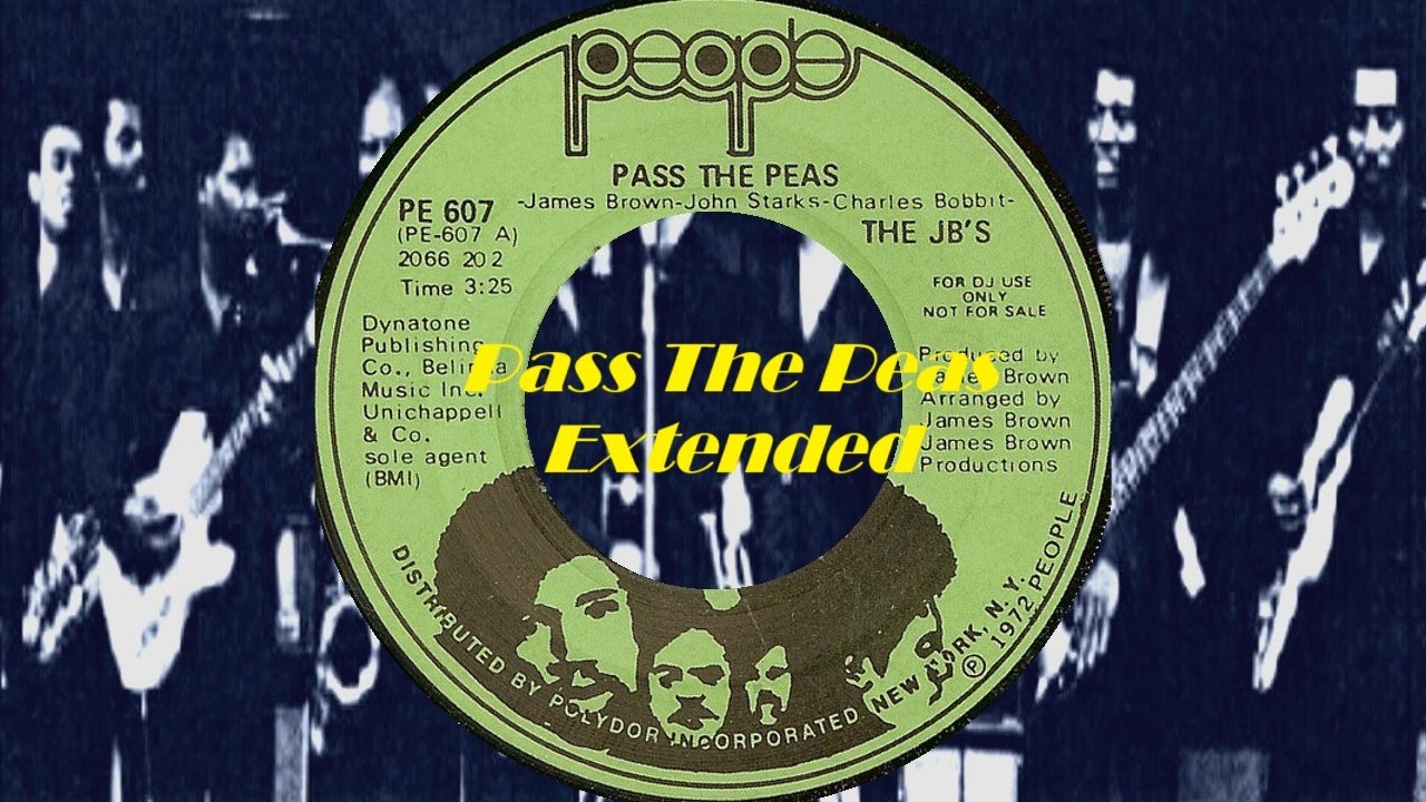 The J.B.'s - Pass The Peas