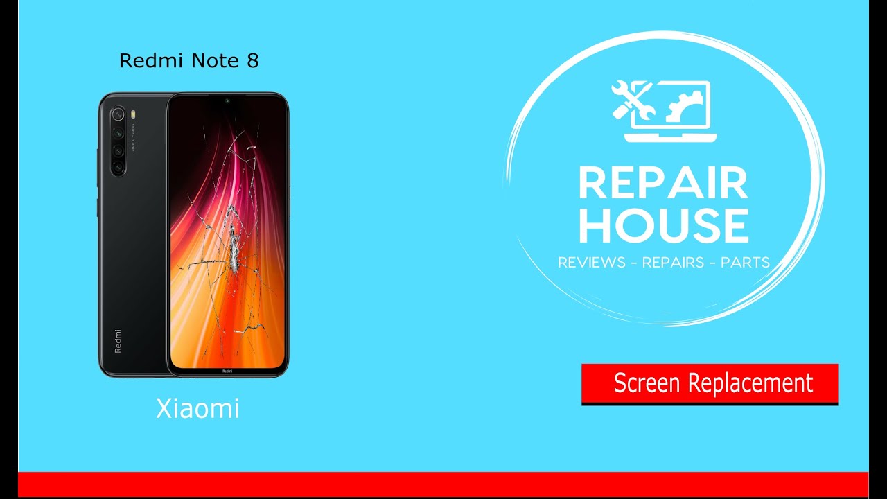 Xiaomi Redmi Note 8 Sreen Replacement - Αλλαγή Οθόνης