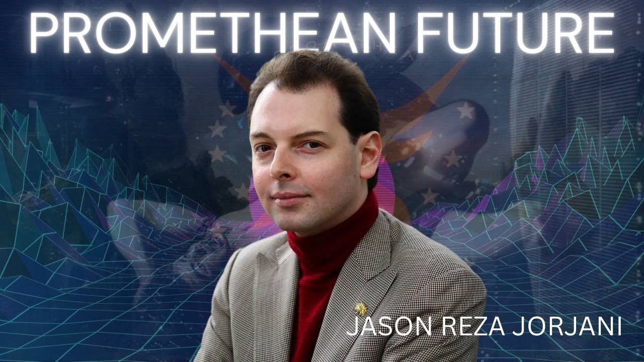 PROMETHEAN FUTURE (feat. Jason Reza Jorjani)
