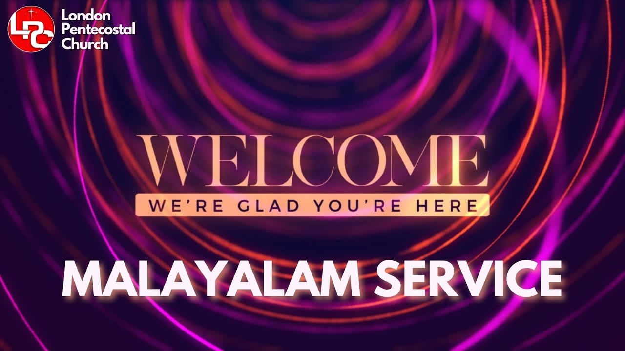 LPC Sunday Service | Malayalam |23/02/25