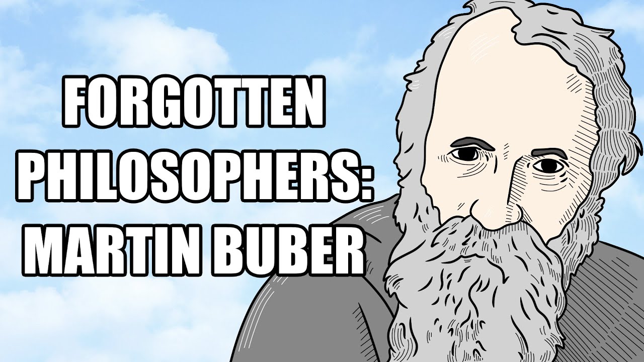 Martin Buber: I and Thou