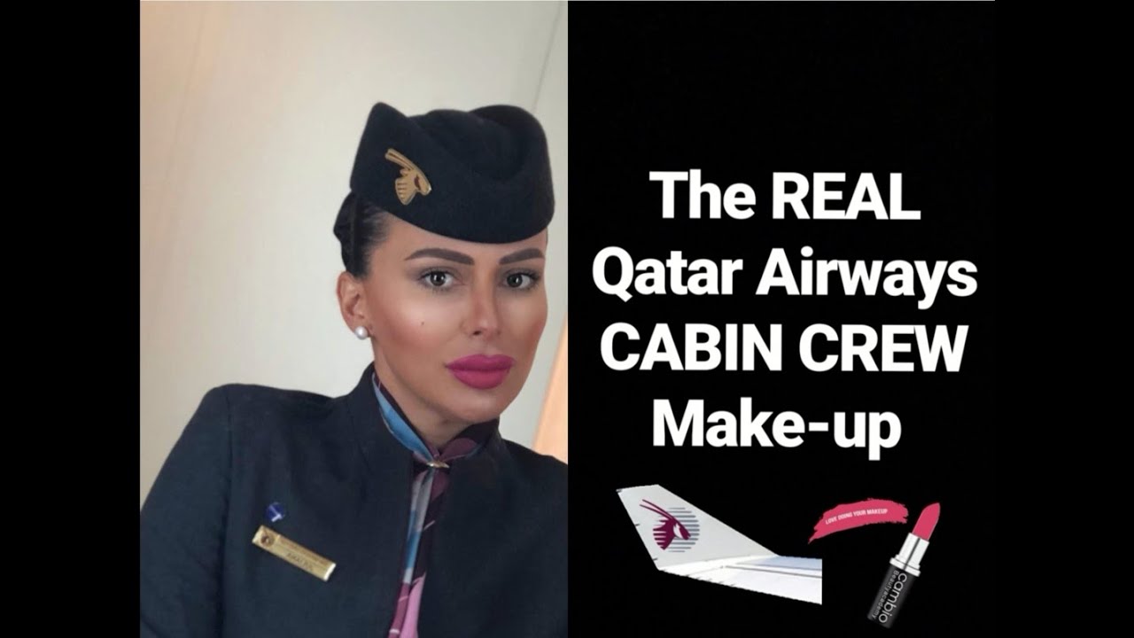 The REAL Qatar Airways Cabin Crew Make Up