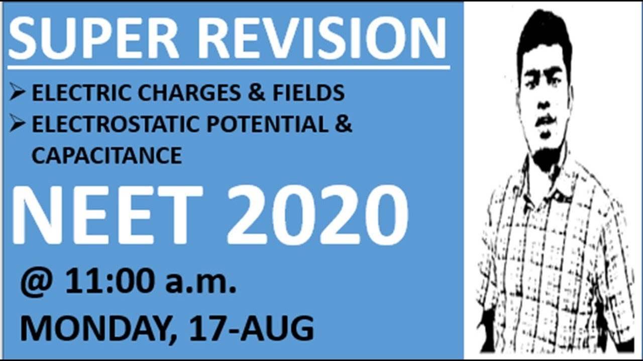 SUPER REVISION - Complete ELECTROSTATICS - High Impact Questions for NEET 2020