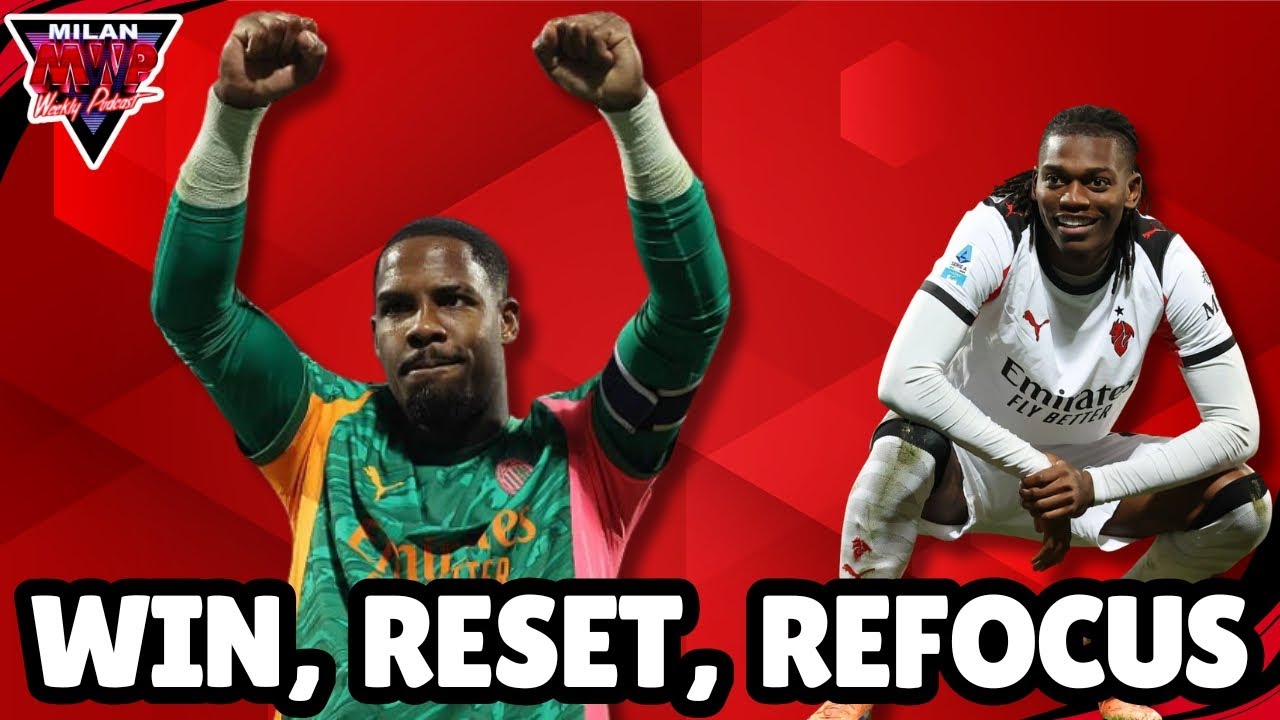 WIN, RESET, REFOCUS! Milan – Genoa Clash Incoming | Milan Weekly Podcast