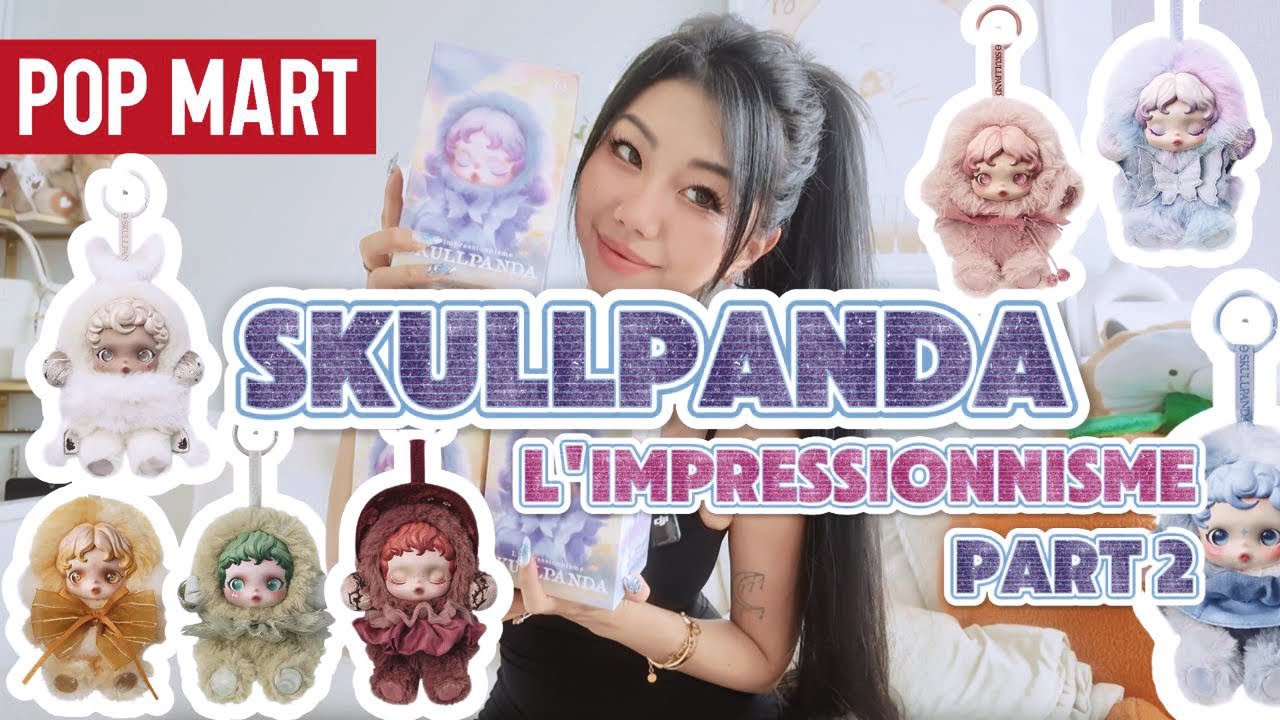 Skullpanda L’Impressionnisme Part 2 Unboxing 🌿 Still Chasing Pond from This SOLD OUT Popmart Series!