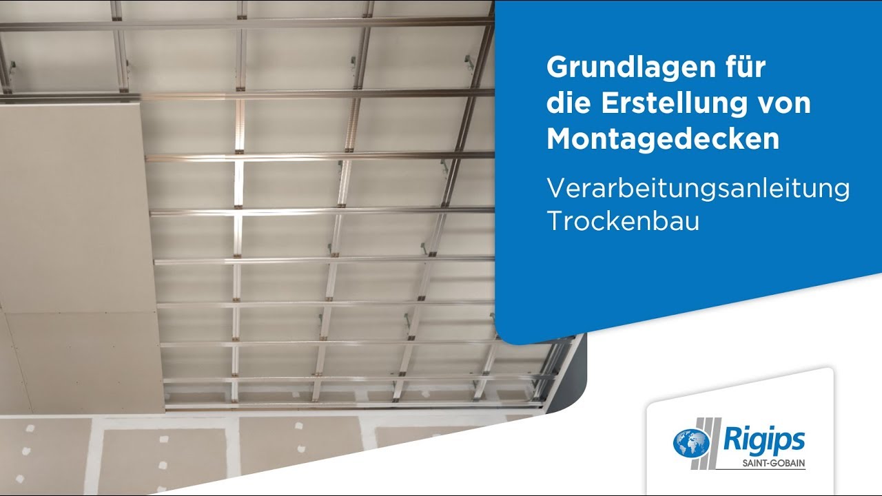 Erstellung von Montagedecken - Rigips Verarbeitungsanleitung Trockenbau