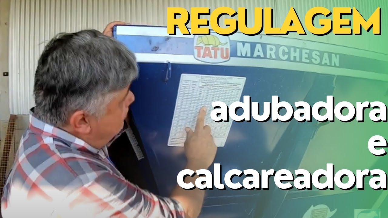Regulagem Adubadora e Calcareadora Marchesan DCCO 2500 -  Ep #024
