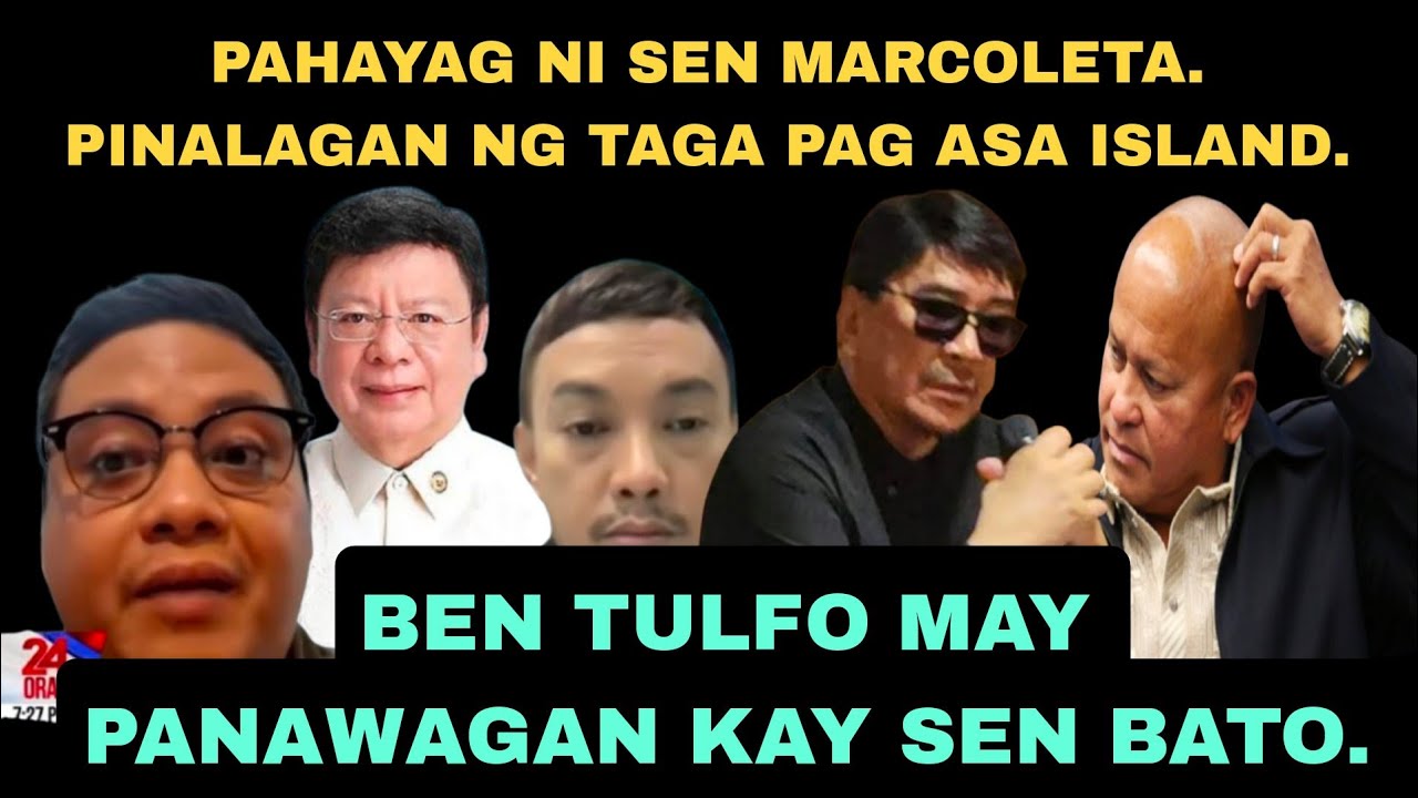 ANO ITO SEN MARCOLETA BAKIT GANON?// BEN TULFO MAY PANAWAGAN KAY SEN BATO.