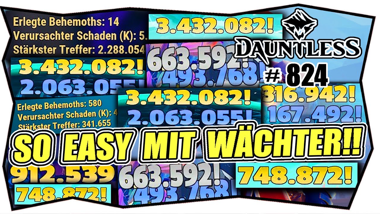DAUNTLESS #824 MILLION DAMAGE & ONE SHOT ★ Meta ★ 1 Millionen Damage mit jeder Waffe ★ Wächter Build
