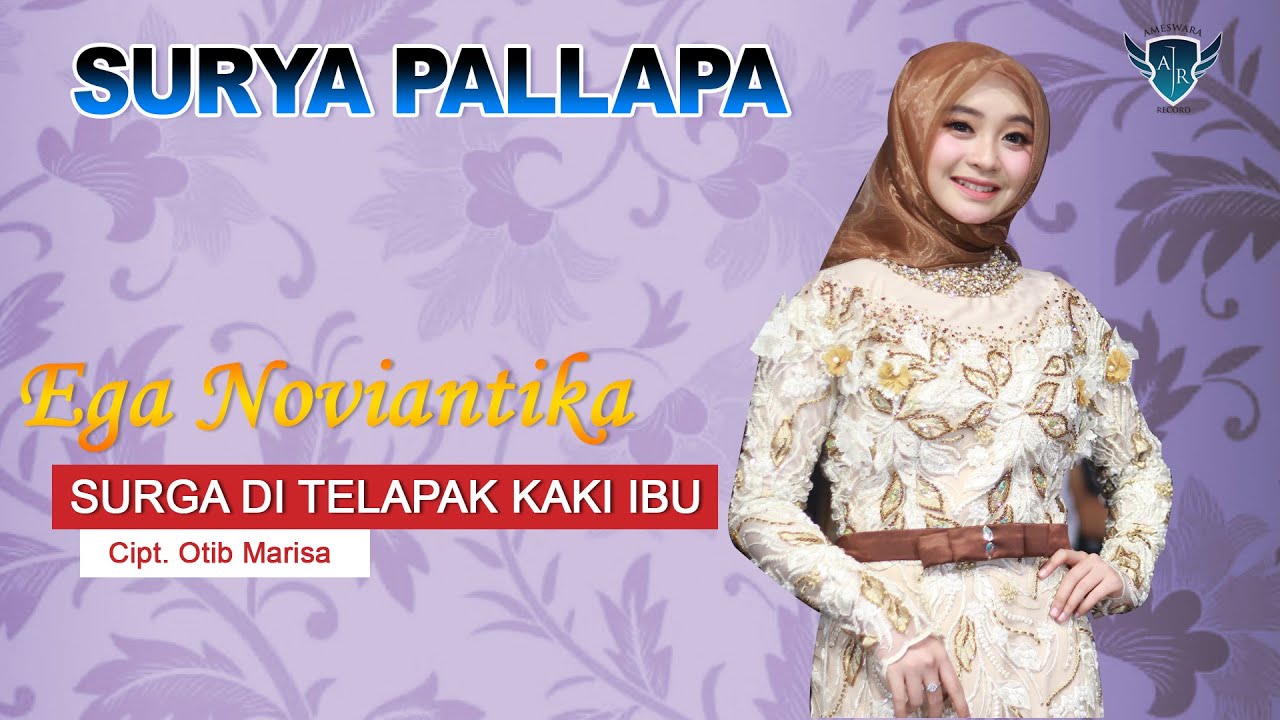 Ega Noviantika - Surga Di Telapak Kaki Ibu | Dangdut (Official Music Video)